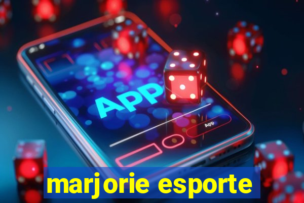 marjorie esporte